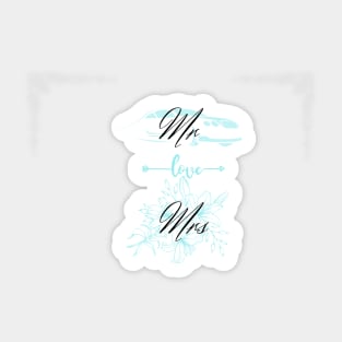 Mr love Mrs / Cute couple design Sticker